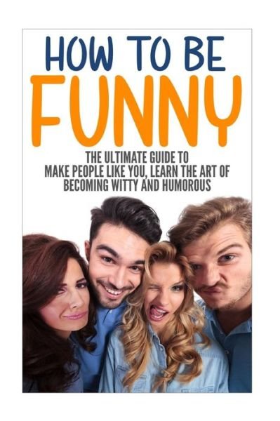 Cover for Jack Daniels · How to Be Funny (Paperback Book) (2016)