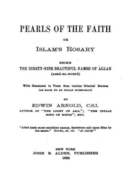 Cover for Edwin Arnold · Pearls of the Faith, Or, Islam's Rosary, Being the Ninety-Nine Beautiful Names of Allah (Paperback Book) (2016)