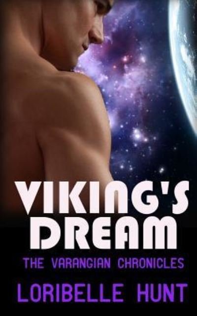 Cover for Loribelle Hunt · Viking's Dream (Taschenbuch) (2016)