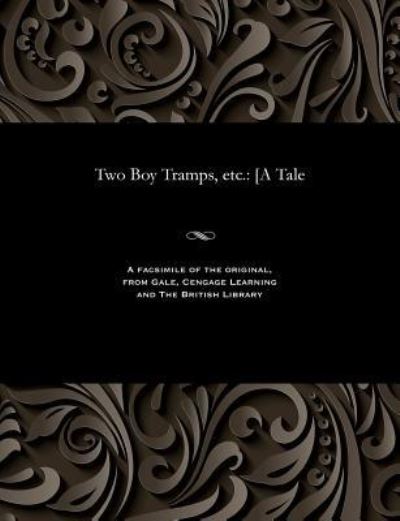 Cover for James MacDonald Oxley · Two Boy Tramps, Etc. (Paperback Book) (1901)