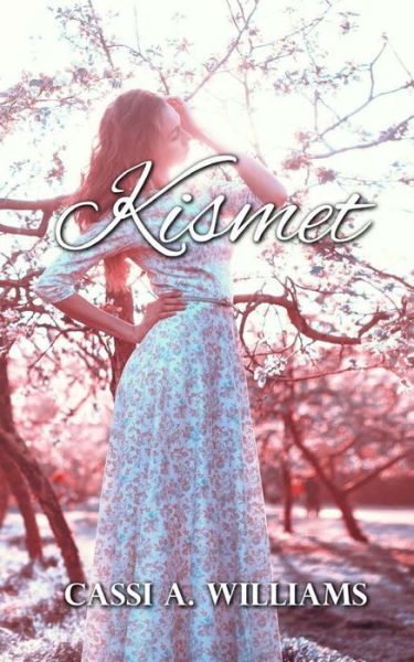 Cover for Cassi A Williams · Kismet (Paperback Book) (2017)