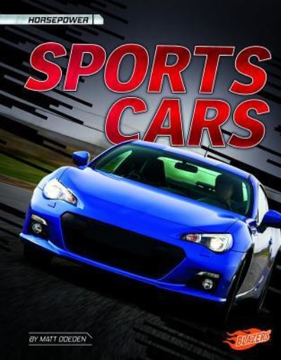 Cover for Matt Doeden · Sports Cars (Hardcover Book) (2018)