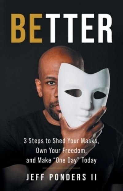 Cover for Ponders, Jeff, II · BEtter (Buch) (2022)