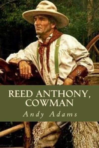 Cover for Andy Adams · Reed Anthony Cowman (Taschenbuch) (2017)