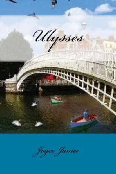 Cover for Joyce James · Ulysses (Paperback Book) (2017)