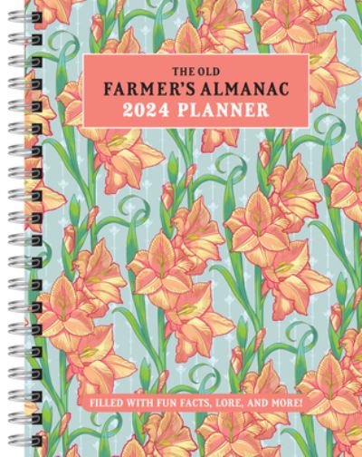 Cover for Old Farmer's Old Farmer's Almanac · 2024 Old Farmer's Almanac Planner (Book) (2023)