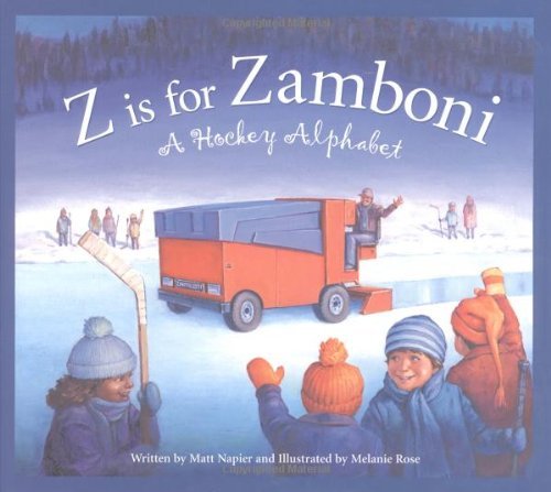Cover for Matt Napier · Z is for Zamboni: a Hockey Alphabet (Sports Alphabet) (Inbunden Bok) (2002)