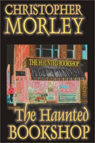 Cover for Christopher Morley · The Haunted Bookshop (Paperback Book) (2001)