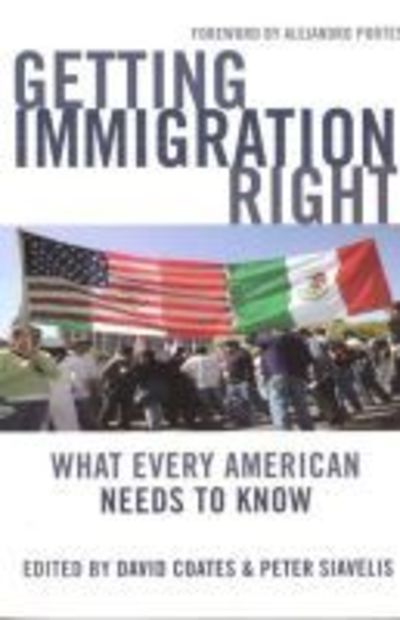 Cover for David Coates · Getting Immigration Right: What Every American Needs to Know (Paperback Book) (2009)