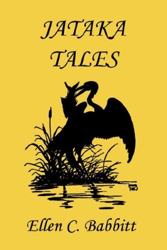Jataka Tales (Yesterday's Classics) - Ellen C. Babbitt - Kirjat - Yesterday's Classics - 9781599150659 - tiistai 4. heinäkuuta 2006