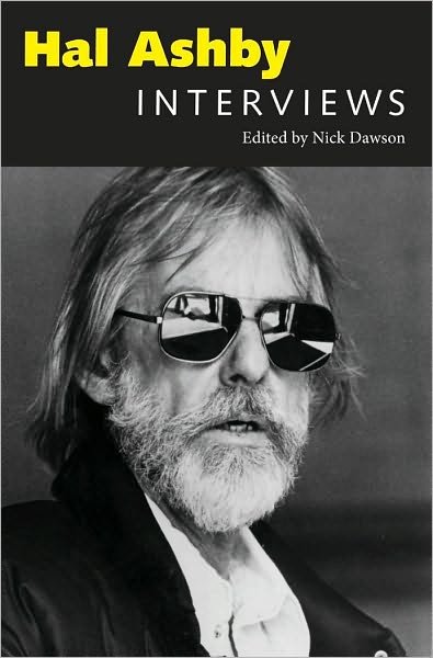 Cover for Hal Ashby · Hal Ashby: Interviews - Conversations with Filmmakers Series (Paperback Book) (2010)