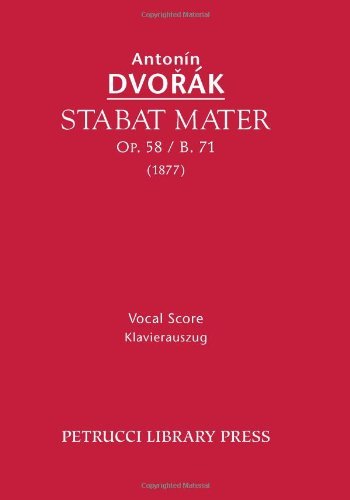 Cover for Antonin Dvorak · Stabat Mater, Op. 58 / B. 71: Vocal Score (Paperback Bog) [Latin edition] (2012)