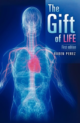 Cover for Ruben Jr. Perez · The Gift of Life (Paperback Book) (2012)