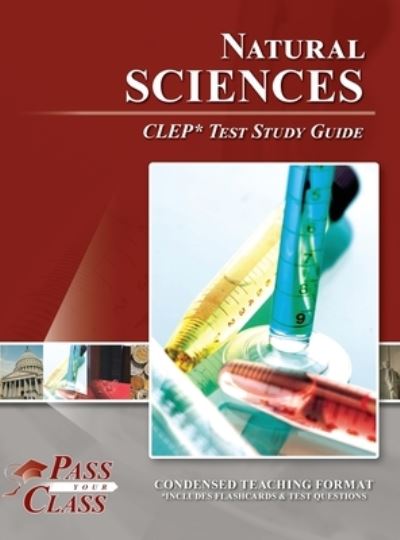 Cover for Passyourclass · Natural Sciences CLEP Test Study Guide (Hardcover Book) (2022)