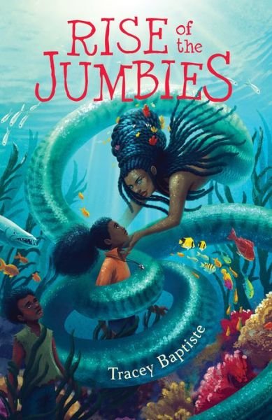 Cover for Tracey Baptiste · Rise of the Jumbies (Inbunden Bok) (2017)