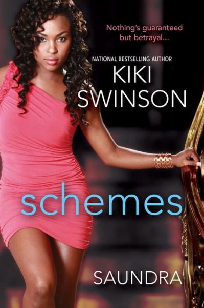 Cover for Kiki Swinson · Schemes (Paperback Book) (2016)