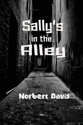 Cover for Norbert Davis · Sally's in the Alley (Pocketbok) (2013)