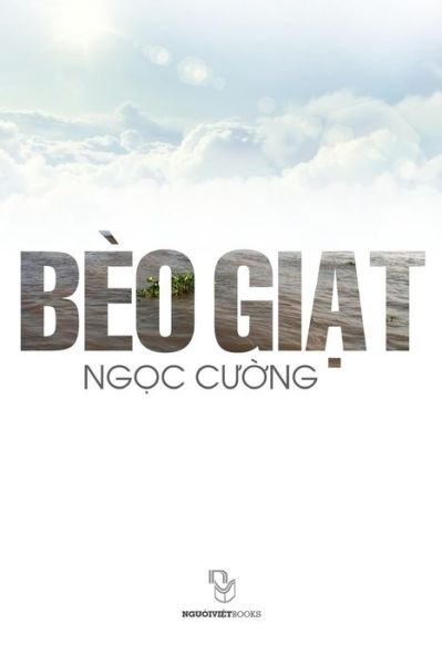 Cover for Cuong Ngoc · Beo Giat (Paperback Bog) [Vietnamese, 1st edition] (2014)