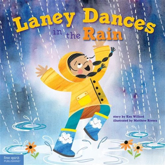 Cover for Free Spirit Publishing · Laney Dances in the Rain (Innbunden bok) (2022)
