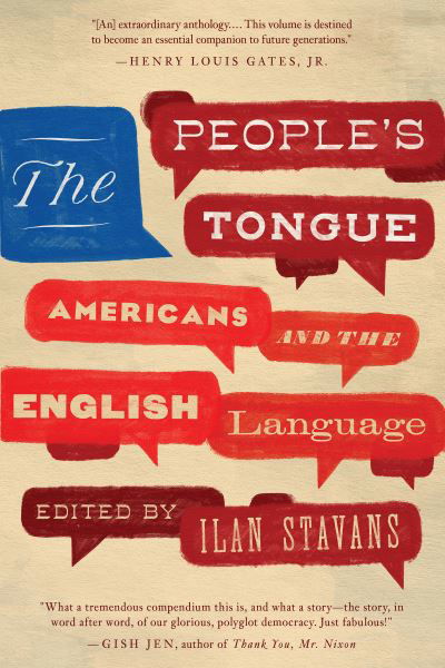 Cover for The People's Tongue: Americans and the English Language (Hardcover Book) (2023)