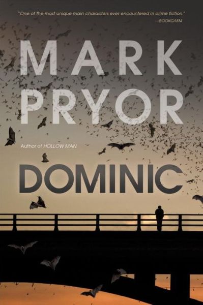 Cover for Mark Pryor · Dominic: A Hollow Man Novel (Paperback Book) (2018)