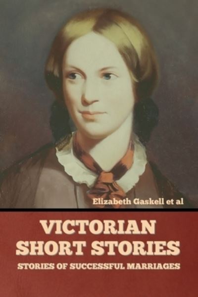 Cover for Elizabeth Gaskell Et Al · Victorian Short Stories (Paperback Book) (2022)