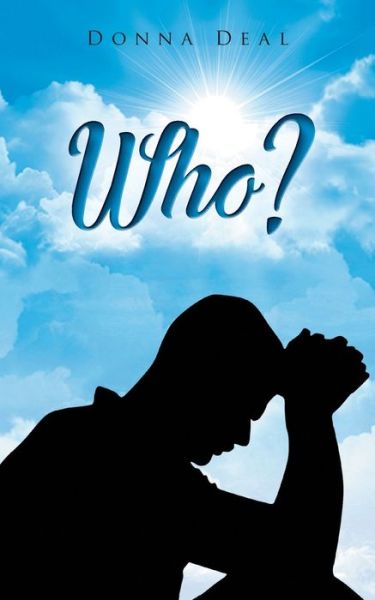 Cover for Donna Deal · Who? (Paperback Book) (2021)