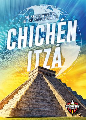 Cover for Sara Green · Chichen Itza - The Seven Wonders of the Modern World (Hardcover Book) (2020)