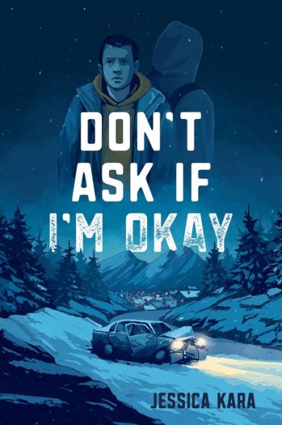 Cover for Jessica Kara · Don’t Ask If I’m Okay (Gebundenes Buch) (2023)