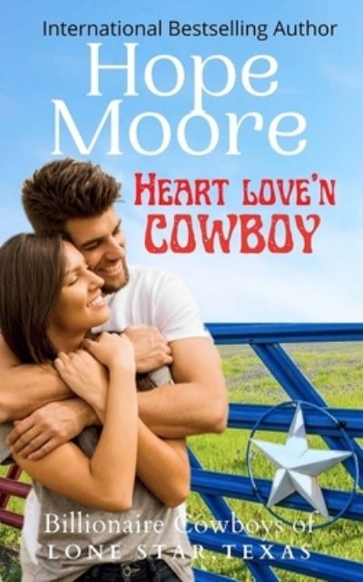 Cover for Hope Moore · Heart Love'n Cowboy (Paperback Book) (2022)