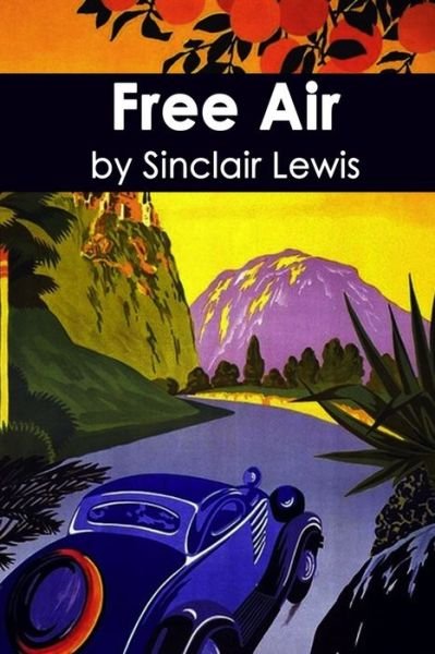 Cover for Sinclair Lewis · Free Air (Paperback Book) (2020)