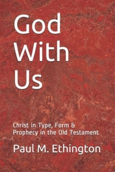 Cover for Paul M Ethington · God With Us (Paperback Book) (2019)