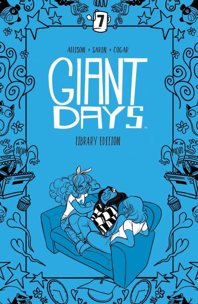 Cover for John Allison · Giant Days Library Edition Vol 7 (Hardcover Book) (2024)