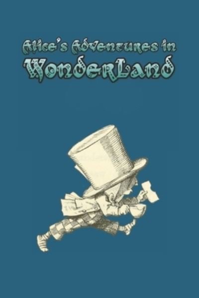 Cover for Lewis Carroll · Alice's Adventures in Wonderland (Paperback Book) (2019)
