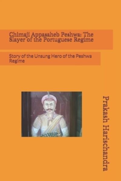 Cover for Prakash Harischandra · Chimaji Appasaheb Peshwa (Paperback Book) (2019)