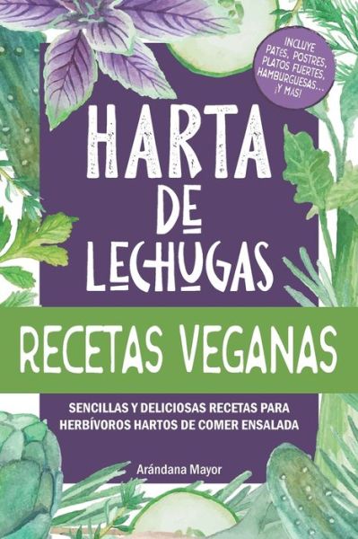 Cover for Arandana Mayor · Harta de Lechugas (Paperback Book) (2019)