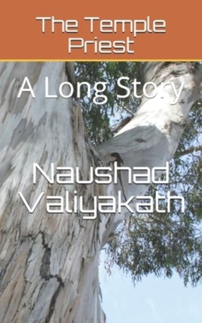 Cover for Naushad Valiyakath · The Temple Priest (Paperback Book) (2019)