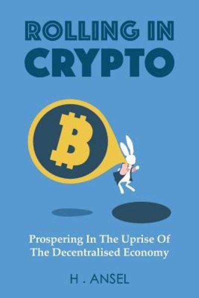 Cover for Herzig Ansel · Rolling In Crypto (Paperback Book) (2018)
