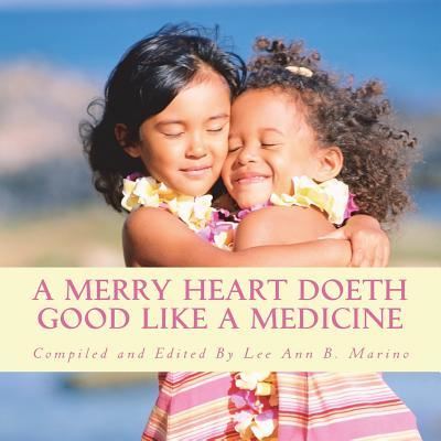 Cover for Eugene Field · A Merry Heart Doeth Good Like A Medicine (Paperback Book) (2018)