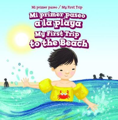 Cover for Greg Roza · Mi Primer Paseo a la Playa / My First Trip to the Beach (Hardcover Book) (2019)