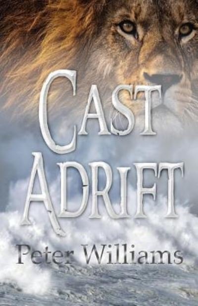 Cover for Peter Williams · Cast Adrift (Paperback Book) (2018)