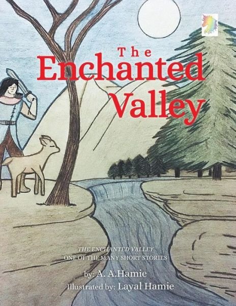 Cover for A a Hamie · The Enchanted Valley (Pocketbok) (2018)