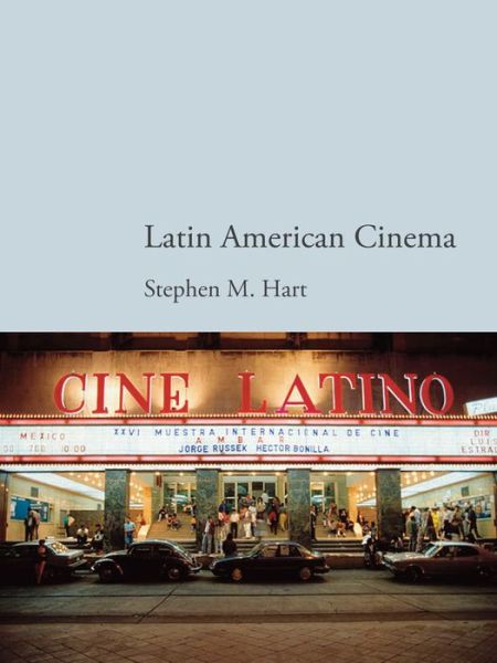 Cover for Stephen Hart · Latin American Cinema (Paperback Book) (2014)