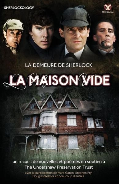 La Demeure De Sherlock: La Maison Vide - Sherlock Holmes Fans - Books - MX Publishing - 9781780923659 - May 20, 2013