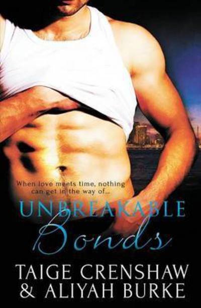 Cover for Aliyah Burke · Unbreakable Bonds (Paperback Book) (2015)