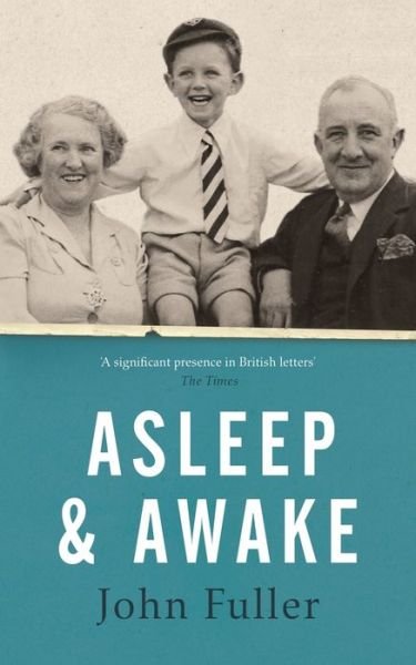 Cover for John Fuller · Asleep and Awake (Paperback Book) (2020)