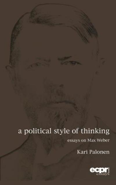 Cover for Kari Palonen · A Political Style of Thinking (Hardcover Book) (2016)