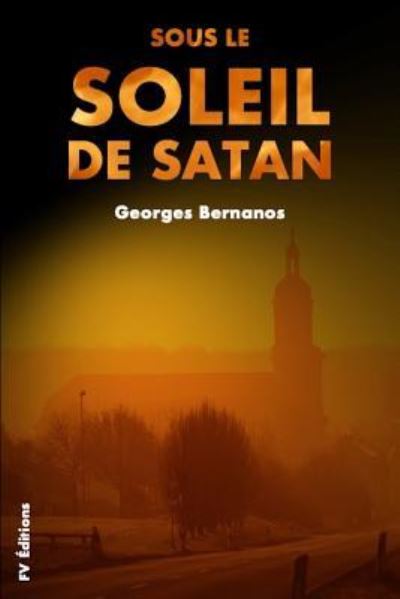 Cover for Georges Bernanos · Sous Le Soleil de Satan (Paperback Book) (2019)