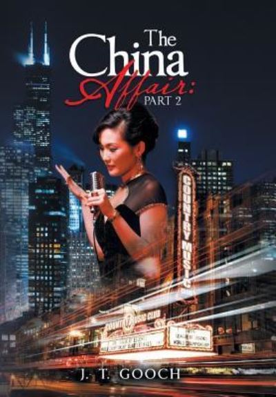 Cover for J T Gooch · The China Affair (Gebundenes Buch) (2019)