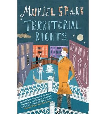 Territorial Rights: A Virago Modern Classic - Virago Modern Classics - Muriel Spark - Bøker - Little, Brown Book Group - 9781844089659 - 6. mars 2014